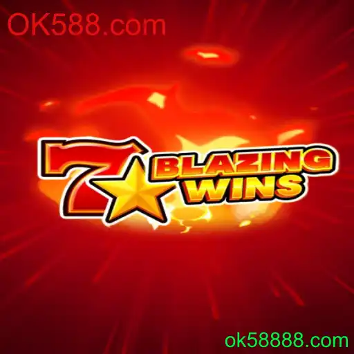 Descubra o Jogo BlazingWins no OK588.com