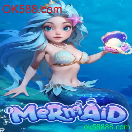 Explorando o Jogo Mermaid no OK588.com: Descrição, Introdução e Regras