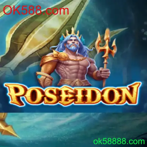 Poseidon: Um Mergulho no Mundo de Aventura de OK588.com